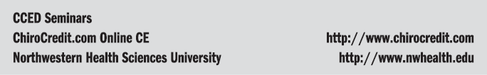 CCED Seminars ChiroCredit.com Online CE http://www.chirocredit.com Northwestern Health Sciences University http://www...
