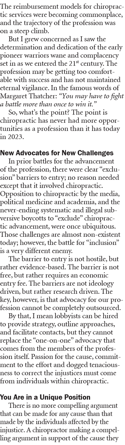 The reimbursement models for chiropractic services were becoming commonplace, and the trajectory of the profession wa...