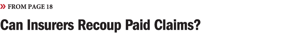 �� from page Can Insurers Recoup Paid Claims? 