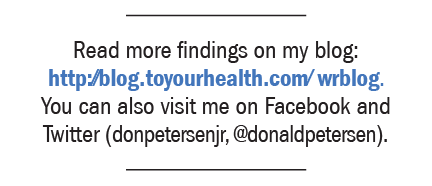 Read more findings on my blog: http:⁄∕blog.toyourhealth.com∕ wrblog. You can also visit me on Facebook and Twitter (d...