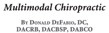 Multimodal Chiropractic By Donald DeFabio, DC, DACRB, DACBSP, DABCO