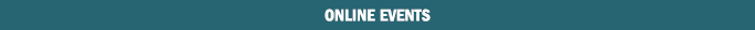 ONLINE EVENTS