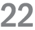22