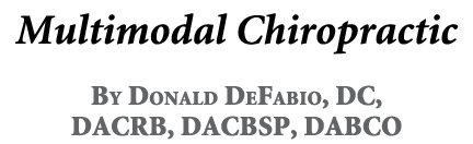 Multimodal Chiropractic By Donald DeFabio, DC, DACRB, DACBSP, DABCO