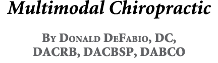 Multimodal Chiropractic By Donald DeFabio, DC, DACRB, DACBSP, DABCO
