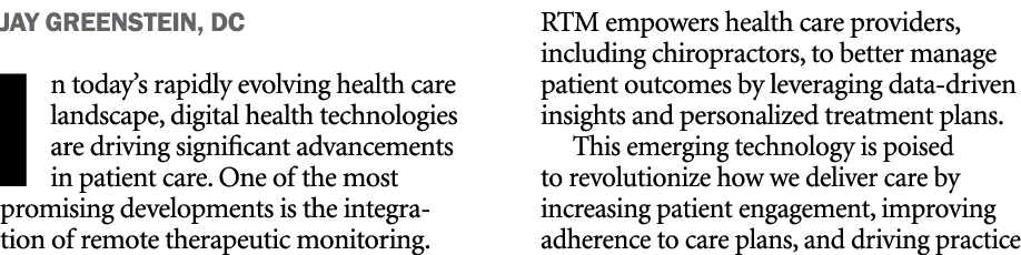 Jay Greenstein, DC In today’s rapidly evolving health care landscape, digital health technologies are driving signifi...