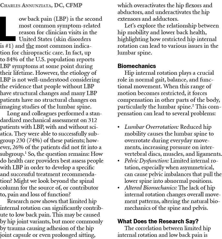 Charles Annunziata, DC, CFMP Low back pain (LBP) is the second most common symptom related reason for clinician visit...