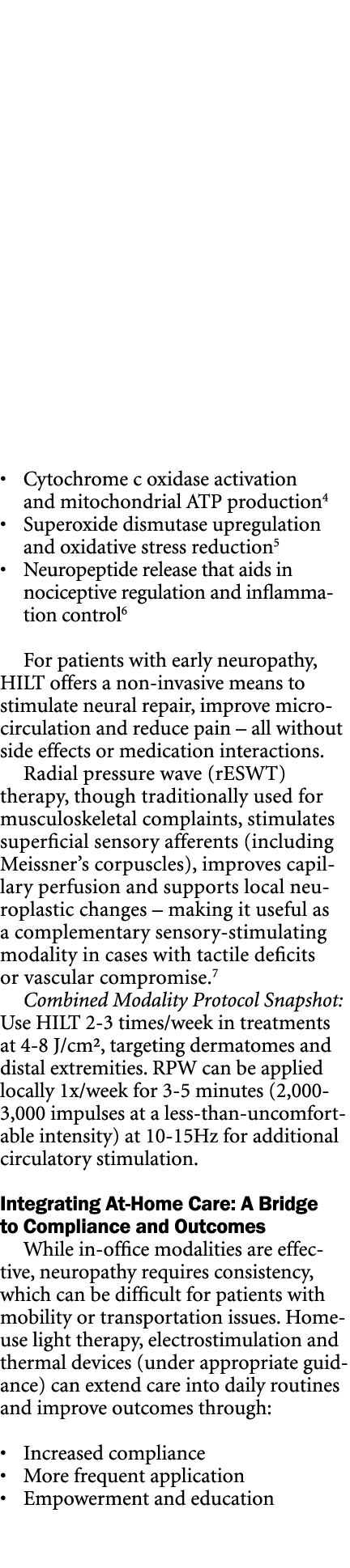 • Cytochrome c oxidase activation and mitochondrial ATP production4 • Superoxide dismutase upregulation and oxidative...