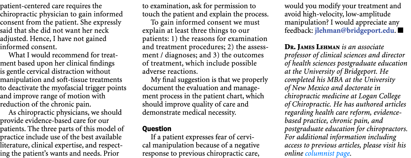 patient centered care requires the chiropractic physician to gain informed consent from the patient. She expressly sa...