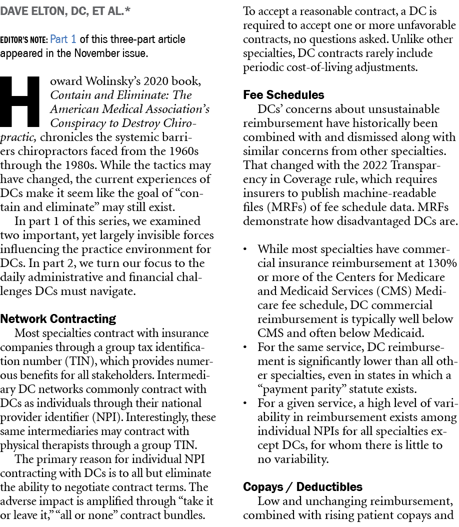 Dave Elton, DC, et al.* Editor’s Note: Part 1 of this three part article appeared in the November issue. Howard Wolin...