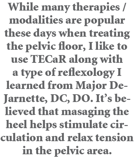 While many therapies / modalities are popular these days when treating the pelvic floor, I like to use TECaR along wi...
