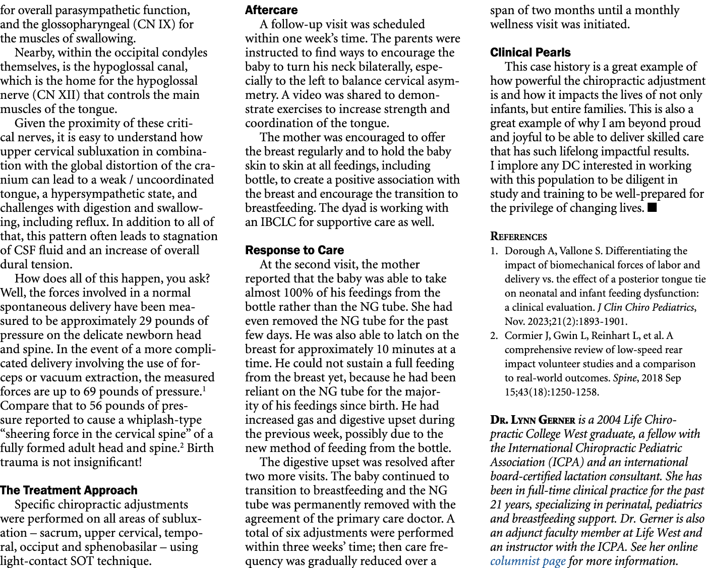 for overall parasympathetic function, and the glossopharyngeal (CN IX) for the muscles of swallowing. Nearby, within ...
