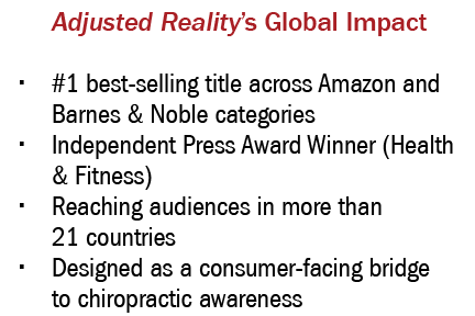 Adjusted Reality’s Global Impact • #1 best selling title across Amazon and Barnes & Noble categories • Independent Pr...