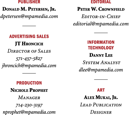 Publisher Donald M. Petersen, Jr. dpetersen@mpamedia.com ￼ advertising SALES JT Hroncich Director of Sales 571 437 58...