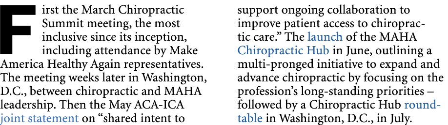 First the March Chiropractic Summit meeting, the most inclusive since its inception, including attendance by Make Ame...