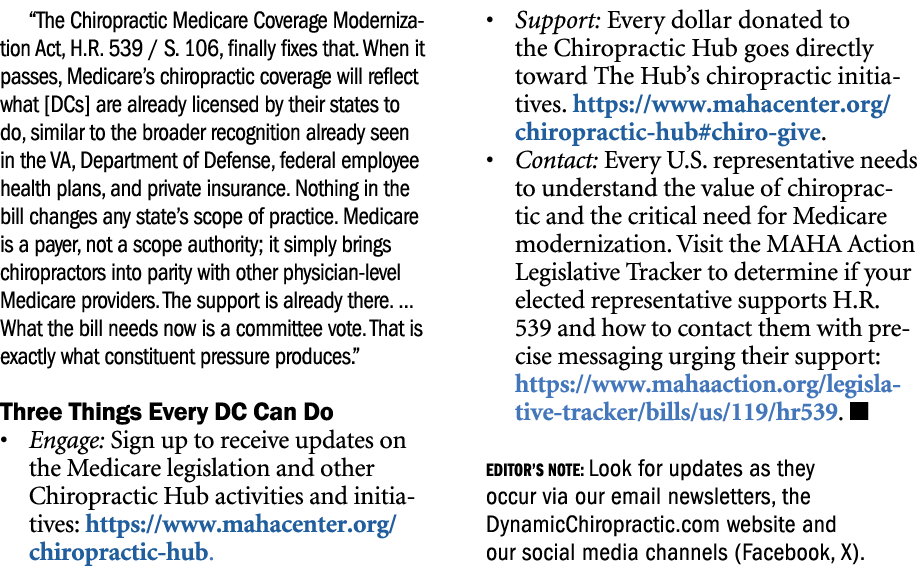 “The Chiropractic Medicare Coverage Modernization Act, H.R. 539 / S. 106, finally fixes that. When it passes, Medicar...