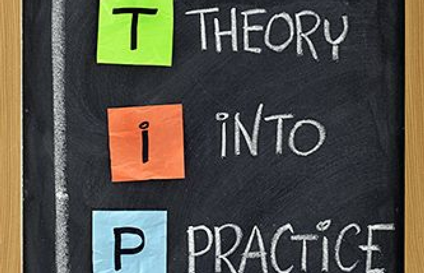 theory into practice